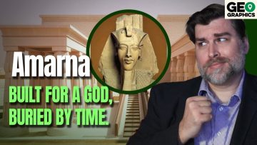 Amarna: The Site of Ancient Egypt’s Heretical Revolution