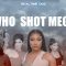 Who Really Shot Meg? Was Tory’s Dad Right?