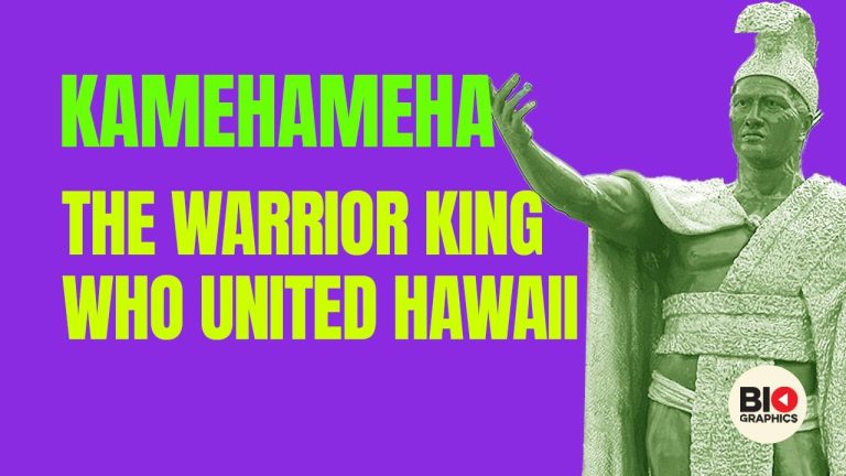 Kamehameha: The Warrior King Who United Hawaii