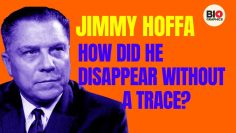 Jimmy Hoffa: What Happened to America’s Most Infamous Union Boss?
