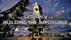 Saturn V: How NASA Built the Most Powerful Rocket Ever
