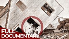 Retold – History’s Forgotten Stories: The Deadly Force of Nature