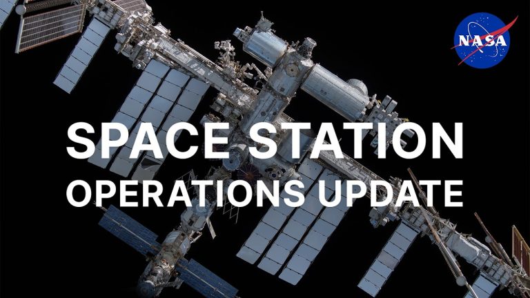 Space Station Operations Update