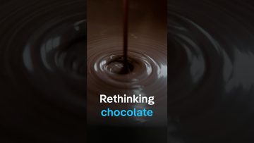 Rethinking chocolate