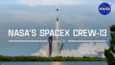 NASA’s SpaceX Crew-13 Launch