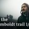 Alexander von Humboldt in the Americas — Part 1